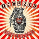INCUBUS: LIGHT GRENADES LP