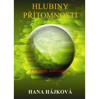 Hlubiny přítomnosti