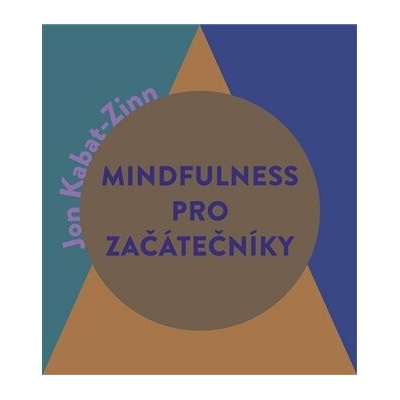 Mindfulness pro začátečníky