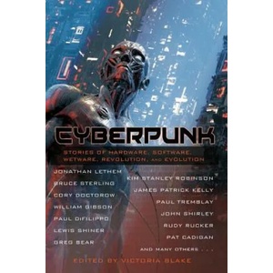 Cyberpunk | William Gibson, Sterling Bruce, Victoria Blake (ISBN: 9781630230968)