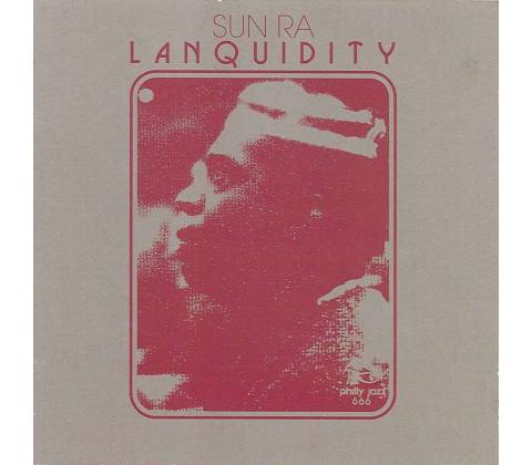 Lanquidity Sun Ra LP
