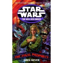 The Final Prophecy: Star Wars Legends the New Jedi Order