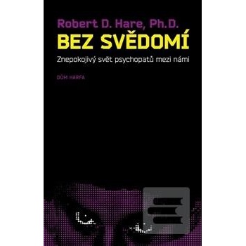 Bez svědomí - Robert D. Hare