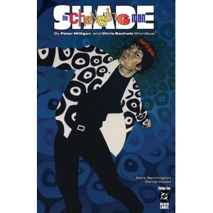 Shade, the Changing Man by Peter Milligan and Chris Bachalo Omnibus Vol. 2 (ISBN: 9781799510529)