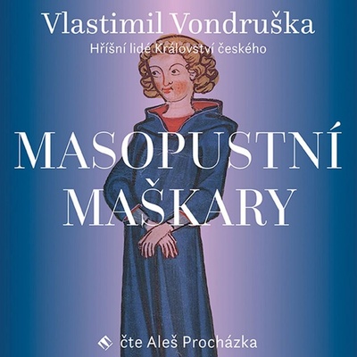 Masopustní maškary - Vlastimil Vondruška