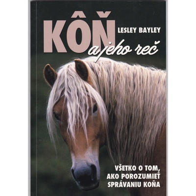Kôň a jeho reč
