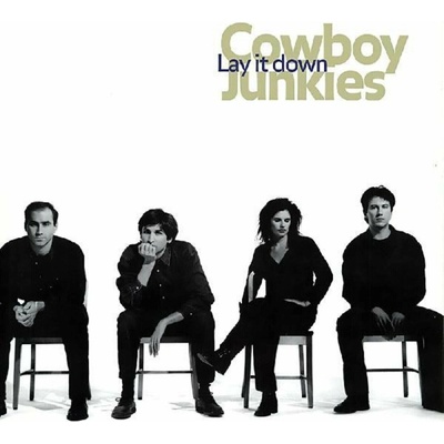 Cowboy Junkies - Lay It Down LP