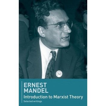 Image 1 of Introduction to Marxist Theory | Ernest Mandel