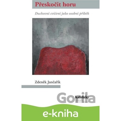 Přeskočit horu - Zdeněk Jančařík