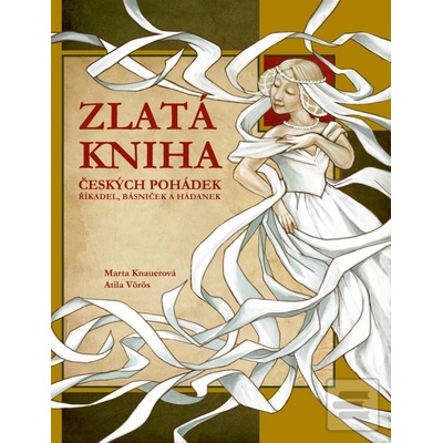 Zlatáha českých pohádek Marta Knauerová