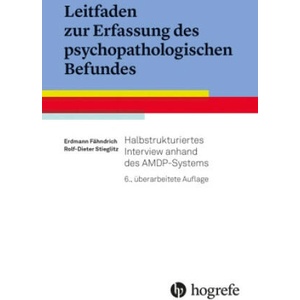 Leitfaden zur Erfassung des psychopathologischen Befundes | Rolf-Dieter Stieglitz (2022)