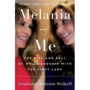 Melania and Me (ISBN: 9781982151256)