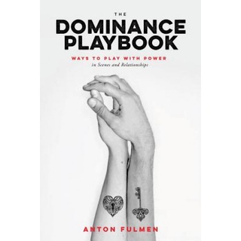 Greenery Press Dominance Playbook | Anton Fulmen