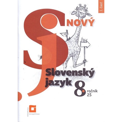 Nový Slovenský jazyk pre 8. ročník ZŠ – 1. časť