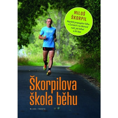 Škorpilova škola běhání