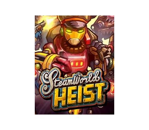 SteamWorld Heist