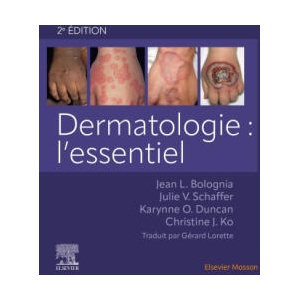 Dermatologie : l'essentiel | Jean L Bolognia, Julie V Schaffer, Karynne O Duncan, Christine J Ko, Gérard Lorette (ISBN: 9782294778537)
