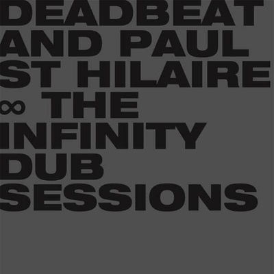 Deadbeat & Paul St Hilaire - Infinity Dub Sessions 2 LP