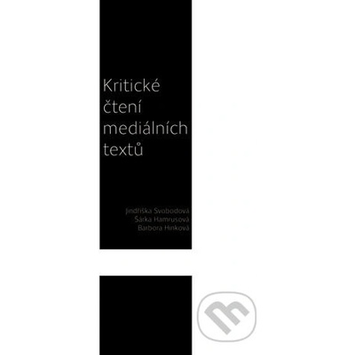 Kritické čtení mediálních textů