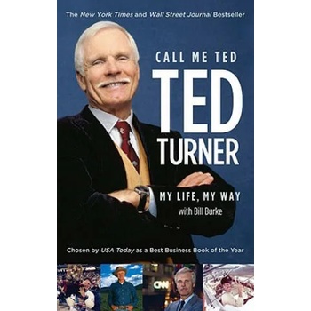 Image 1 of Call Me Ted | Ted Turner, Bill Burke