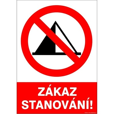 RAFO Samolepka Zákaz stanování! Velikosti: 40 x 60 cm