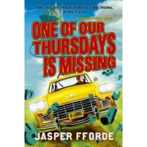 One of our Thursdays is Missing | Jasper Fforde (2012)
