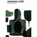 Hranatej svět