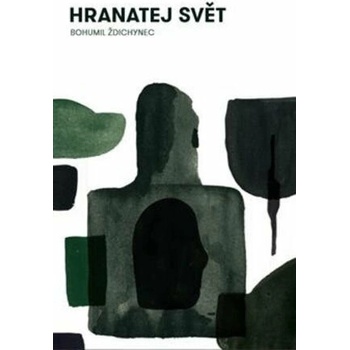 Hranatej svět