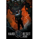 Hard Reset Redux