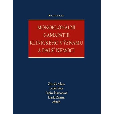Monoklonální gamapatie klinického významu a další nemoci, Adam Zdeně