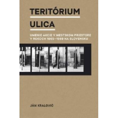 Teritórium ulica - Ján Kralovič