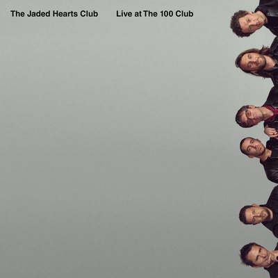 JADED HEARTS CLUB, THE - RSD - LIVE AT THE 100 CLUB LP