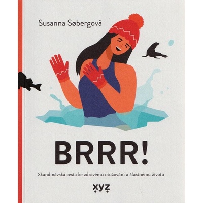 Brrr! - Susanna Soberg – Hledejceny.cz