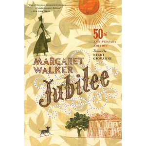 Jubilee | Margaret Walker, Nikki Giovanni (ISBN: 9780544812123)