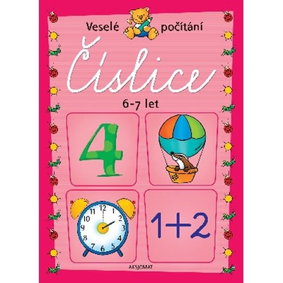 Číslice 6-7 let: Veselé pocítání - Kol.