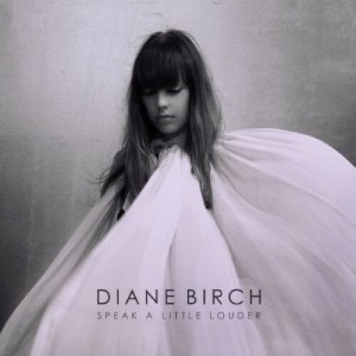 Birch Dianne - Speak a Little Louder CD