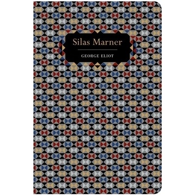 Silas Marner Eliot George