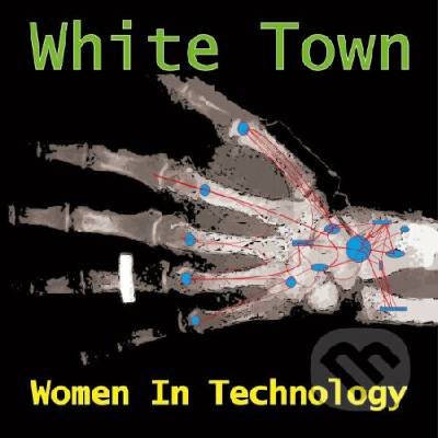 White Town - Women In Technology (180g) (Limited Numbered Edition) (Turquoise Vinyl) LP