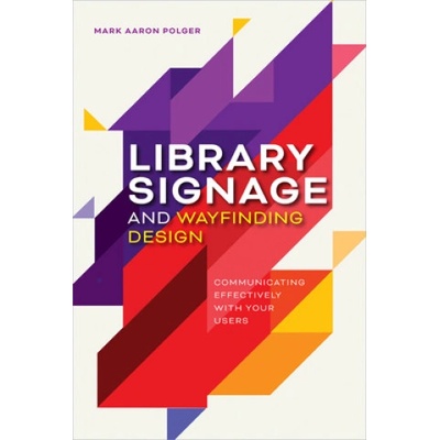 Library Signage and Wayfinding Design | Mark Aaron Polger