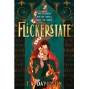 Flickerstate Davidson F. A.