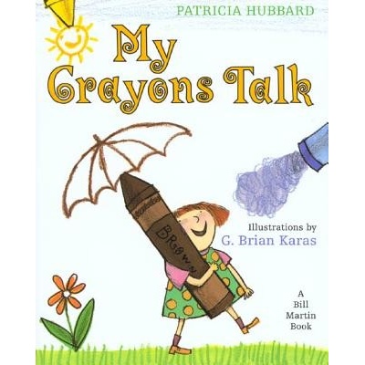 My Crayons Talk Hubbard PatriciaPaperback