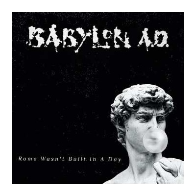 Babylon A.D. - Rome Wasn't Built In A Day CD