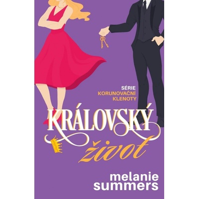 Královský život - Melanie Summers – Zboží Dáma