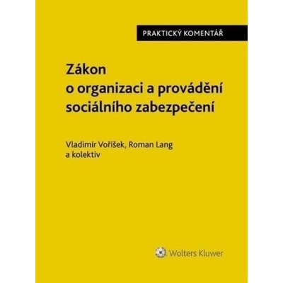 Zákon o organizaci a provádění sociálníh - Vladimír Voříšek; Roman Lang
