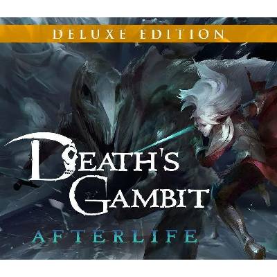 Death's Gambit: Afterlife (Deluxe Edition)