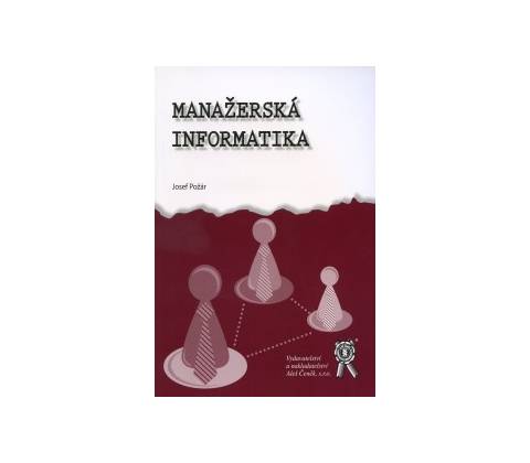 MANAŽERSKÁ INFORMATIKA