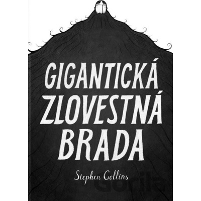 Gigantická zlovestná brada - Stephen Collins