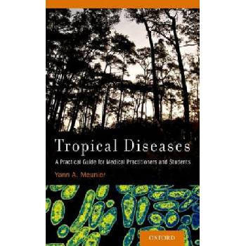 Tropical Diseases | Yann A. Meunier