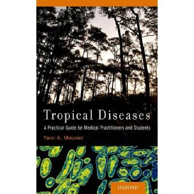 Tropical Diseases | Yann A. Meunier