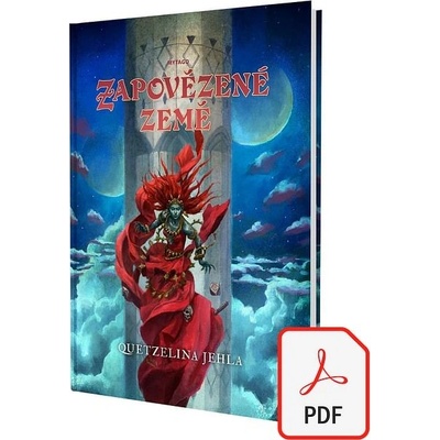 Zapovězené země Quetzelina jehla